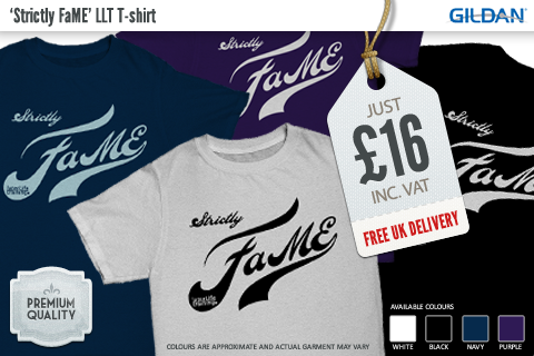 Strictly FaME TShirts LLT